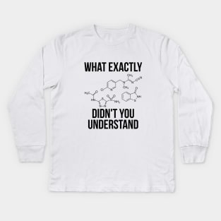Chemistry T-Shirt Funny Science Student Chemist Humor Kids Long Sleeve T-Shirt